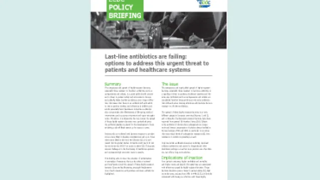 Last-line antibiotics are failing: options to address this urgent threat to patients and healthcare systems 
