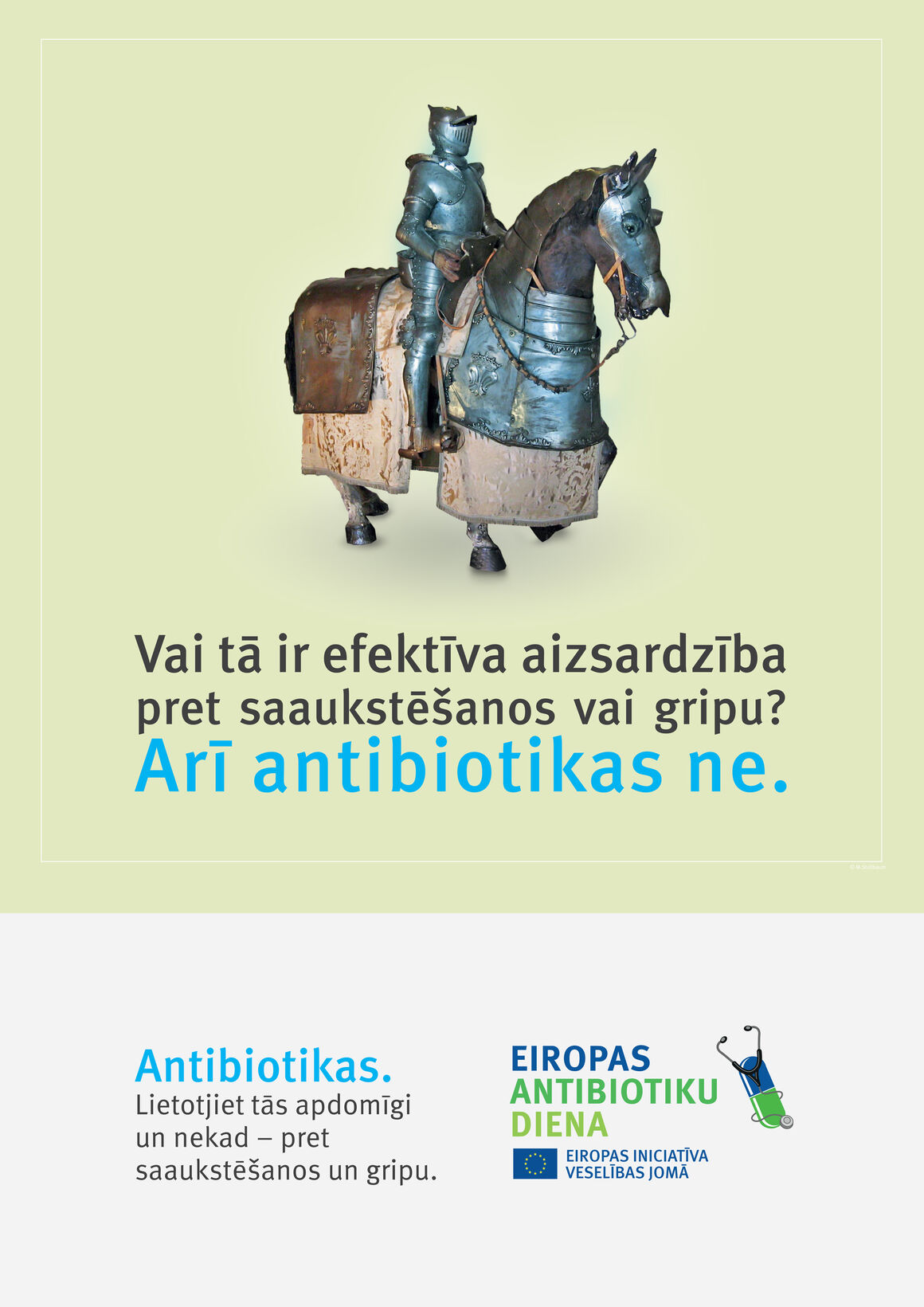 Plakāti: Vai tā ir efektīva aizsardzība pret saaukstēšanos vai gripu? Arī antibiotikas ne.