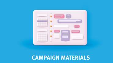 Campaign materials